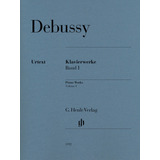 Debussy Piano Works Volumen 1 1880-1905 (edicion Multilingue