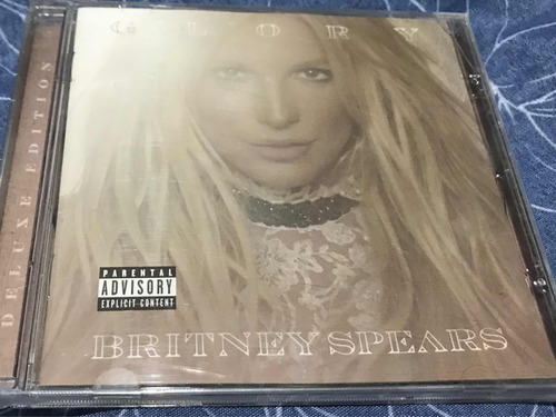 Cd: Britney Spears - Glory - Deluxe Edition - 2016 Mx