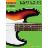 Easy Pop Bass Lines : Play The Bass Lines Of 20 Pop And Rock