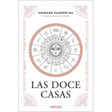 Las Doce Casas - Howard Sasportas