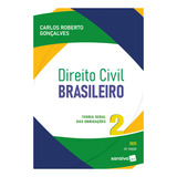 Direito Civil Brasileiro - Vol. 2 - Teoria Geral Das Obriga