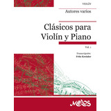 Clásicos Para Violín Y Piano - Vol. 1
