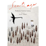 Santiago, De García Lorca, Federico. Editora Wmf Martins Fontes Ltda, Capa Mole Em Português, 2009