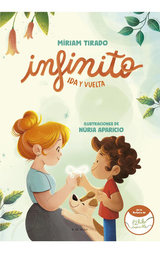 Infinito Ida Y Vuelta - Míriam Tirado - B De Block - Libro