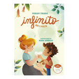 Infinito Ida Y Vuelta - Míriam Tirado - B De Block - Libro