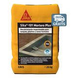 Sika 101 Mortero Plus Recubrimiento Impermeable Gris 25kg