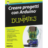 Livro Fisico -  Creare Progetti Con Arduino For Dummies