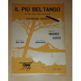 Partitura Il Piú Bel Tango Canzone Tango Vincenzi Scotto