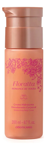  Creme Hidratante Corporal Floratta Romance De Verão 200ml