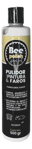 Pulimento Para Pintura Y Fatos 3 En 1 - Bee Detailing