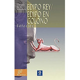 Edipo Rey/antigona., De Sófocles. Serie Abc, Vol. Abc. Editorial Centaur/gz, Tapa Blanda, Edición Abc En Español, 1
