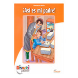 Cuentos Infantiles Asi Es Mi Padre. Edmundo De Amicis, De Edmundo De Amicis. Editorial Mega Editores, Edición Mega Editores En Español