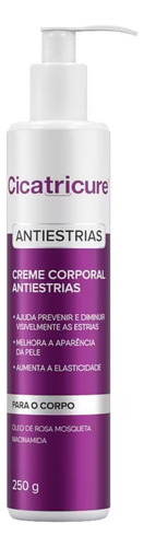 Cicatricure Creme Corporal Antiestrias 250g 