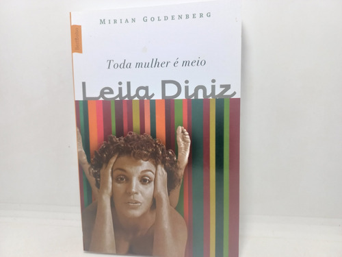 Livro - Toda Mulher É Meio - Clássicos - Cx - 09 - 75
