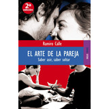 Libro El Arte De La Pareja - Calle, Ramiro