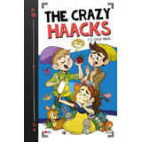 Crazy Haacks Y El Espejo Mágico, The Anónimo Montena Argenti