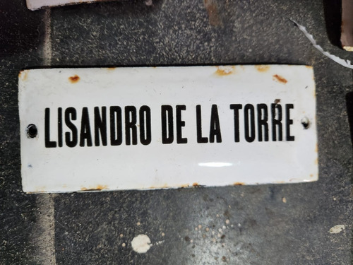 Cartel Antiguo Enlozado De Calle Lisandro De La Torre.