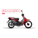 Smash 110 Patentada $1.155.000 O 6ctas$246.000 (vc 150 Ac1)