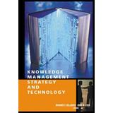 Libro Knowledge Management Strategy And Technology - Rich...