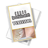 Ebook - Curso Spa E Plástica Dos Pés Perfeitos   