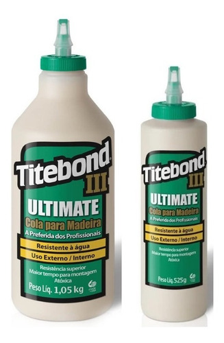 Cola Titebond 3 Ultimate 946ml + 473ml Madeira Kit C/02 Un