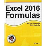 Excel 2016 Formulas (mr Spreadsheets Bookshelf)