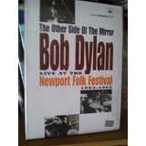 Bob Dylan The Other Side Of The Mirror Newport Dvd 63-65 Liv