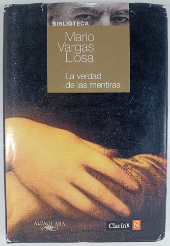 La Verdad De Las Mentiras - Mario Vargas Llosa - Libro Usado