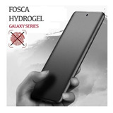 Película Gel Hydrogel Fosca P/ Samsung Galaxy Vários Modelos