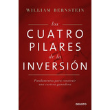 Cuatro Pilares De La Inversion,los - Bernstein,william