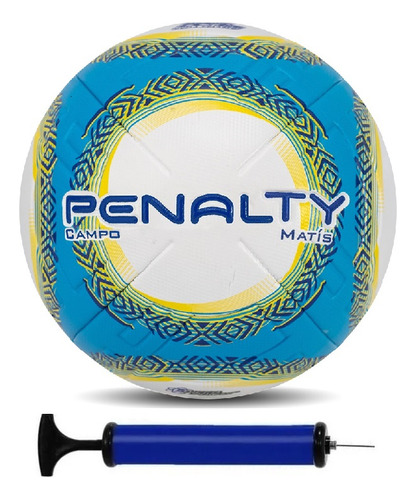 Bola Campo Penalty Matis + Bomba De Ar Cor Branco/azul/amarelo