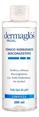 Dermaglós Facial Tónico Hidratante Descongestivo Purificante Refrescante Pieles Sensibles