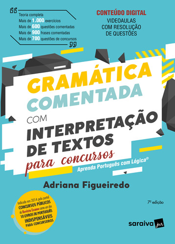 Livro Gramática Comentada Com Interpretação De Textos Para C