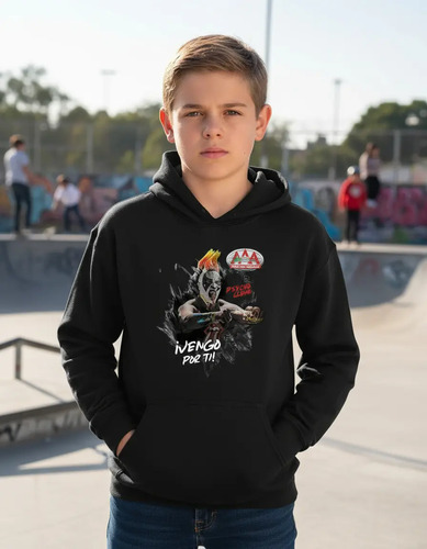 Sudadera Dep Niño Niña Hoodie Lucha Aaa Psycho Clown Vengo