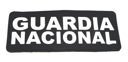 Parche De Pvc Guardia Nacional Para Chaleco