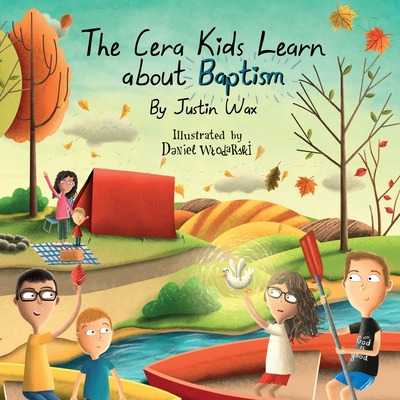 Libro The Cera Kids Learn About Baptism - Wax, Justin T.