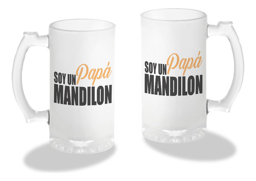 Tarro Cervecero, Frase Soy Un Papá Mandilon, 16oz