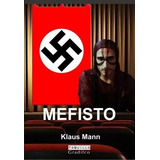 Mefisto ***promo*** - Klaus Mann