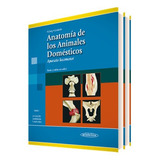 Colección König. Anatomía De Los Animales Domésticos