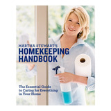 Martha Stewart's Homekeeping Handbook - Martha Stewart