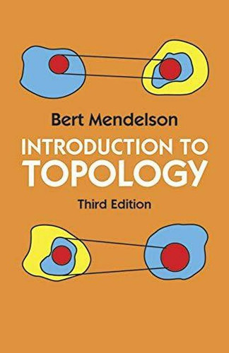 Introduction To Topology: Third Edition, De Bert Mendelson. Editorial Dover Publications En Inglés