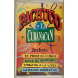 Cassette De Pachuco Y La Cubanacan Ya Viene El Lunes (2515