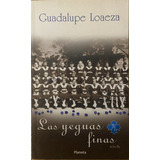 Las Yeguas Finas, Guadalupe Loaeza