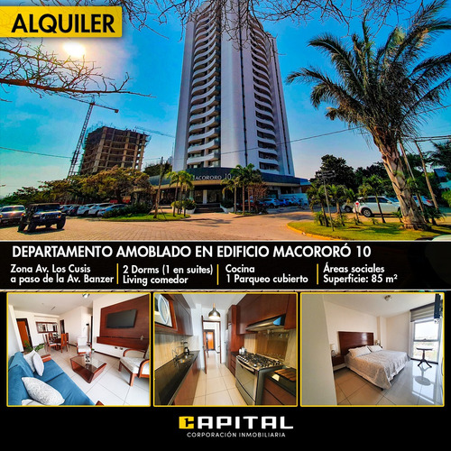 Edificio Macororo 10 - Departamento Amoblado En Alquiler