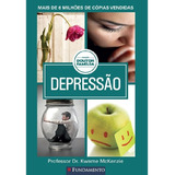 Doutor Família   Depressão, De Mckenzie, Professor Dr. Kwame. Editora Fundamento, Capa Mole, Edição 1 Em Português