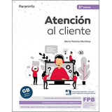 Atencion Al Cliente 2 A Edicion 2022 - Palomo Martinez Maria