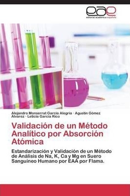 Validacion De Un Metodo Analitico Por Absorcion Atomica -...