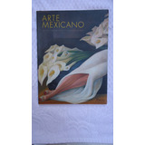 Arte Mexicano Colección Jacques Y Natasha Gelman