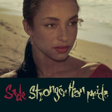 Cd Sade Stronger Than Pride Importado Nuevo Sellado