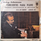 Vinilo Lp - Claudio Arrau -- Grieg .schumann (xx825